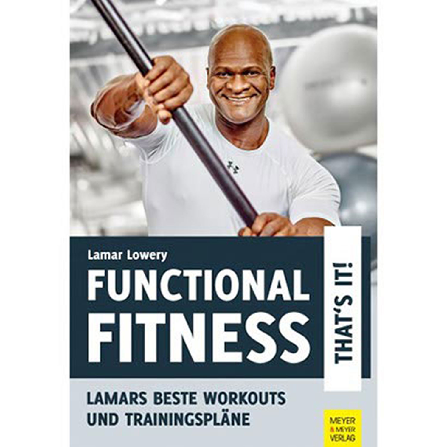 Functional Fitness - That's It!