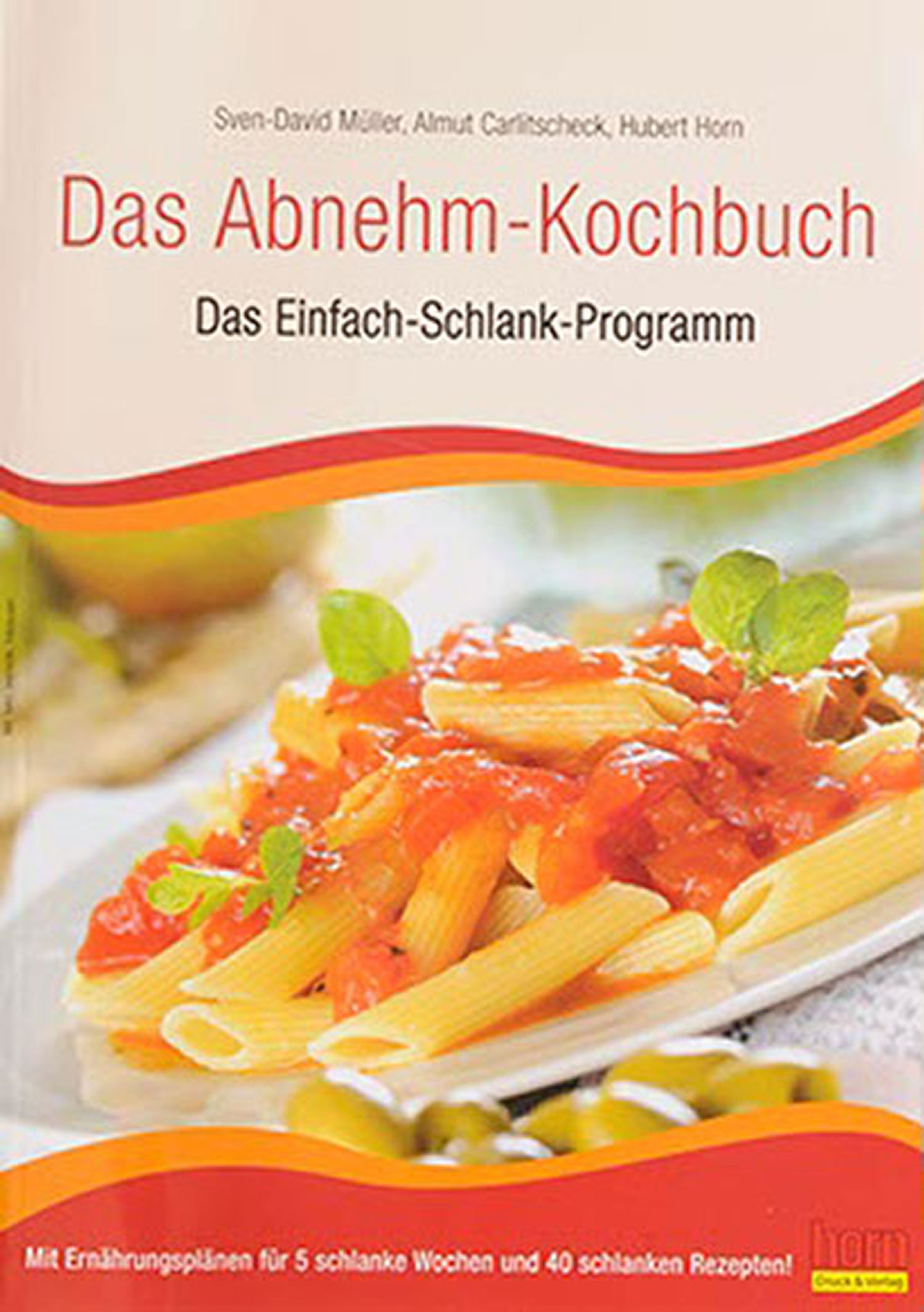 Das Abnehm-Kochbuch