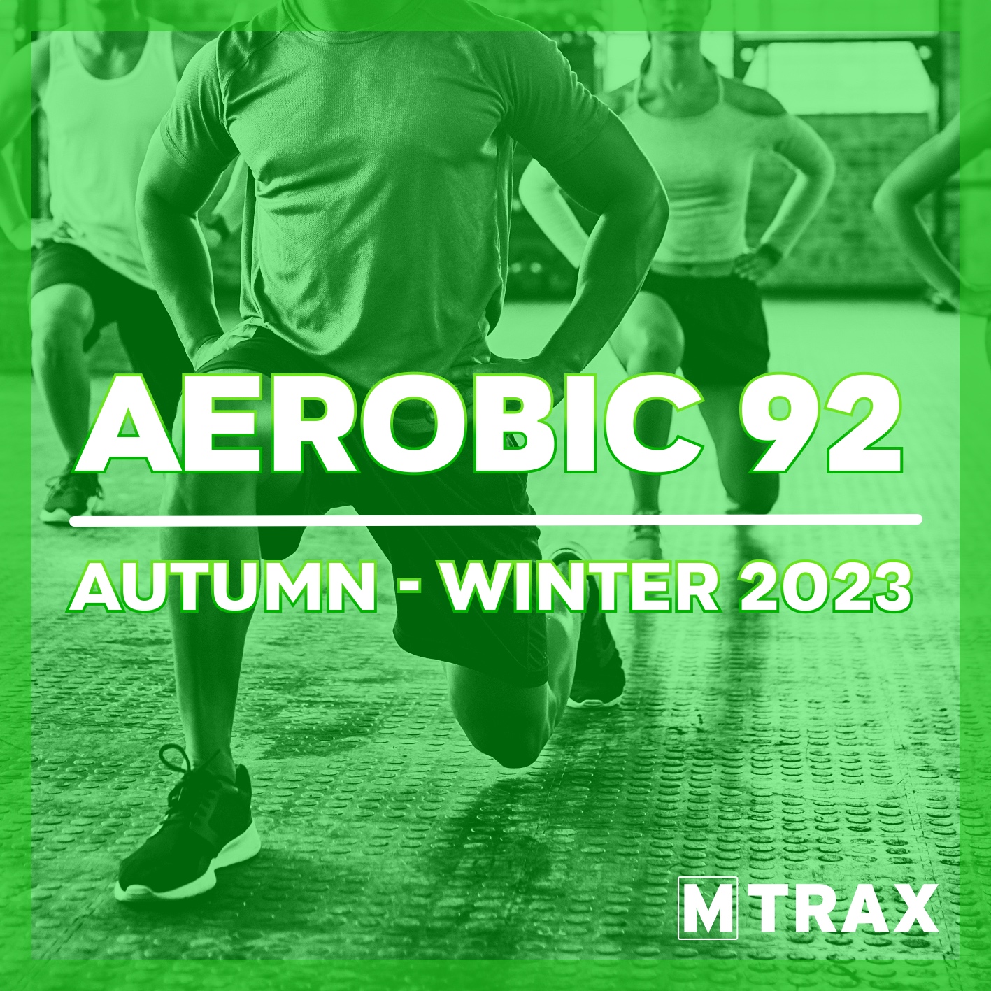 MTRAX Aerobics Vol.92 - Autumn/Winter 2023 (2 CDs)