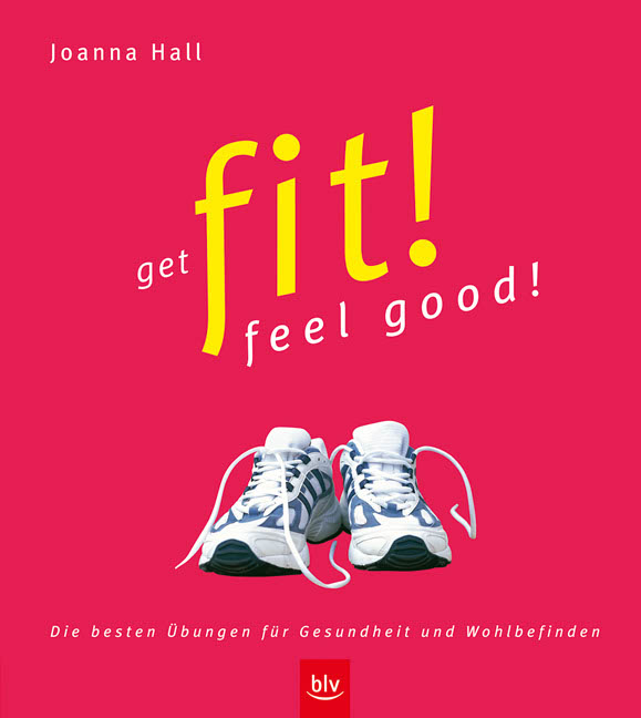 Get fit! Feel good!