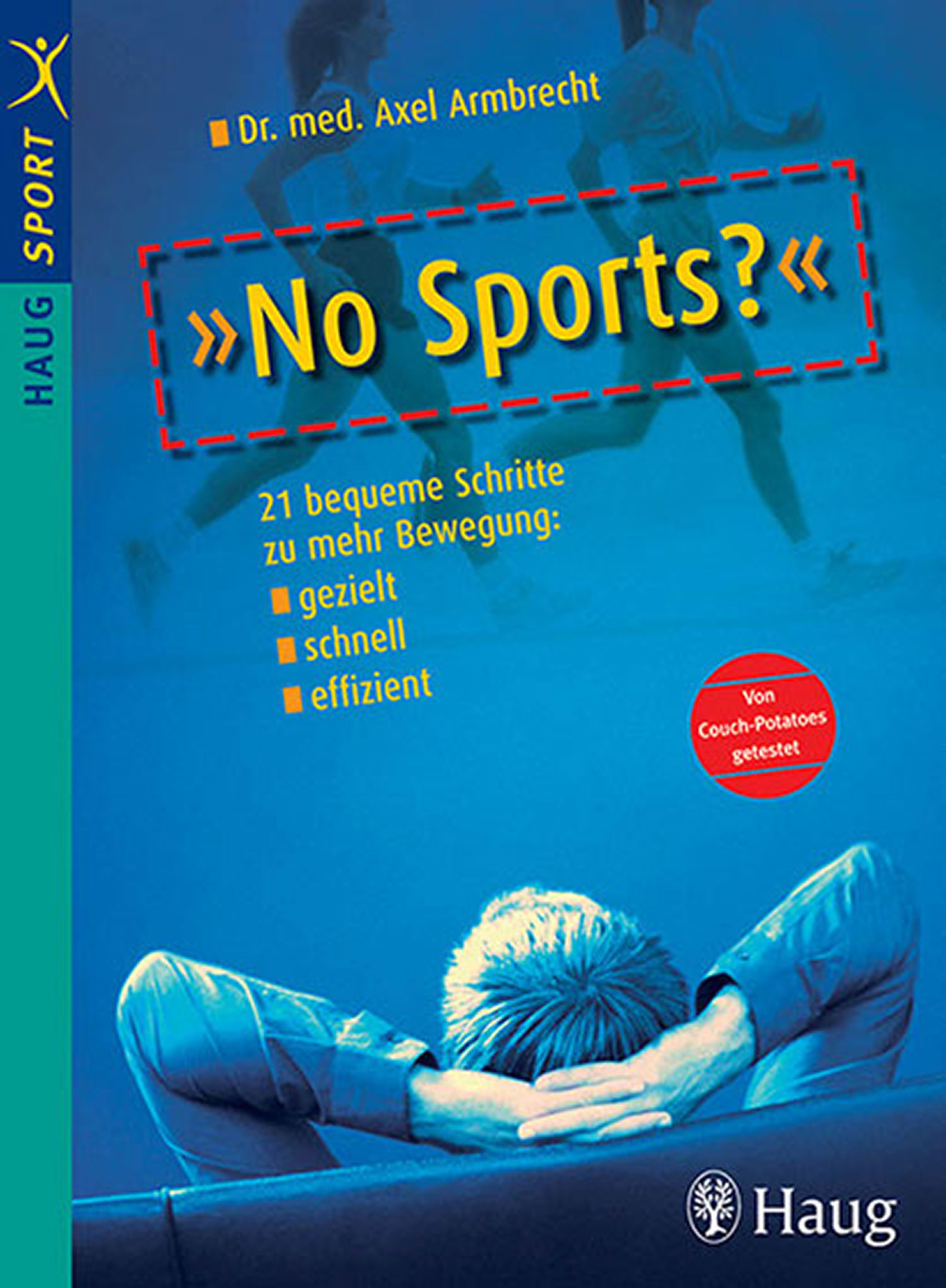 ´No sports?´