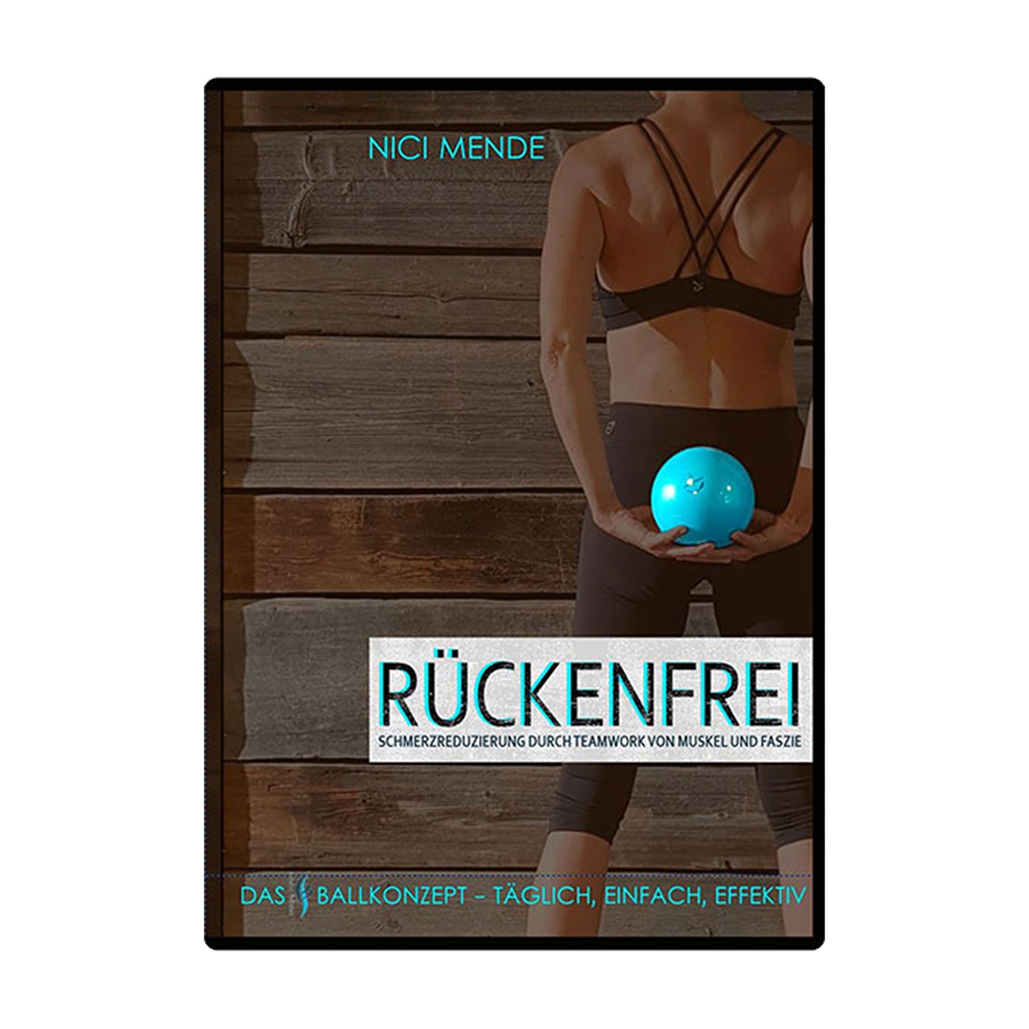 Rückenfrei - Fascial Coach Ball (DVD)
