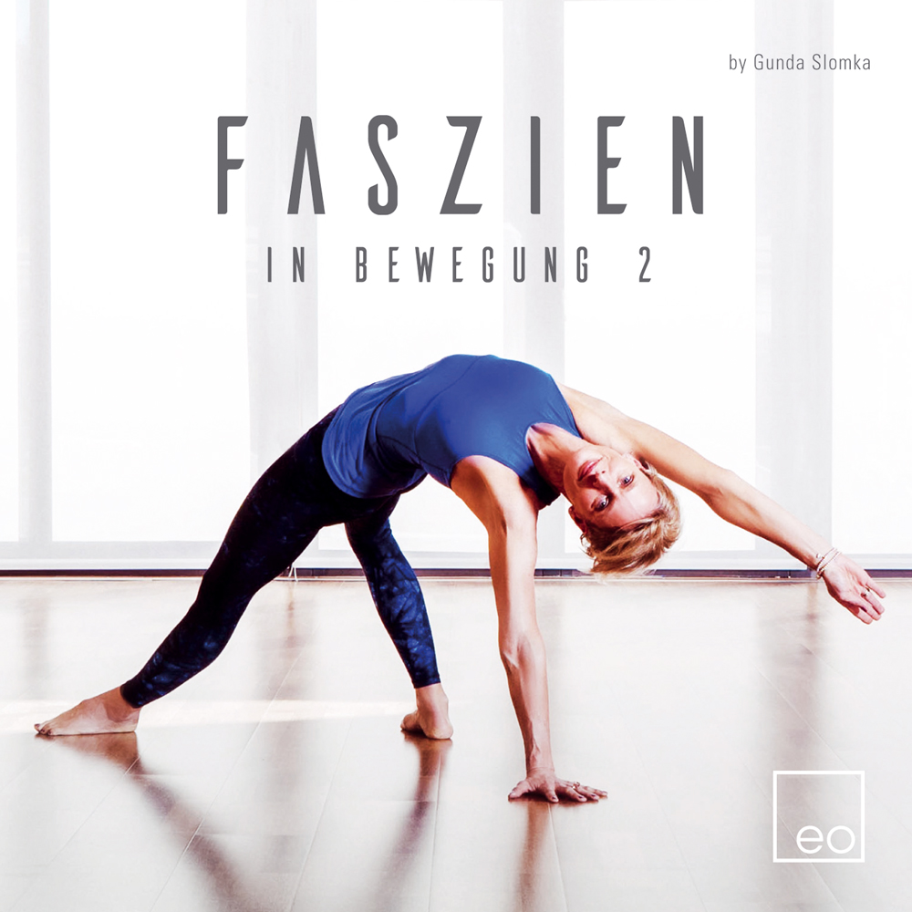 EO Faszien in Bewegung Vol. 02 (CD)